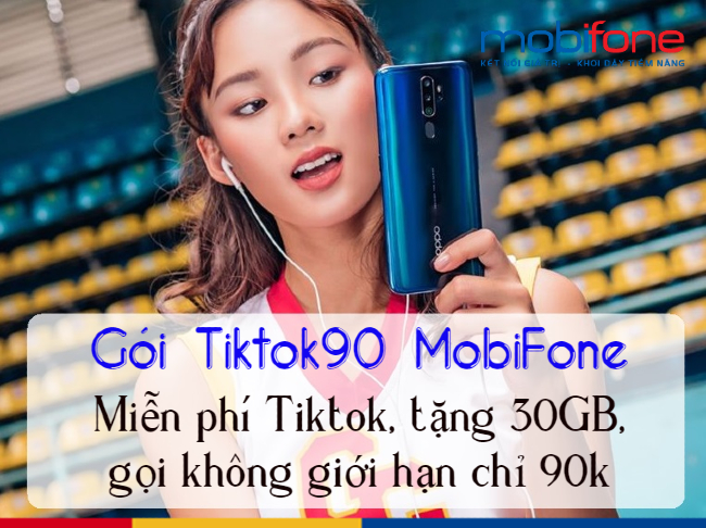 gói Tiktok90  Mobifone tháng